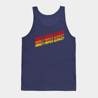 Money Power Respect Tank Top